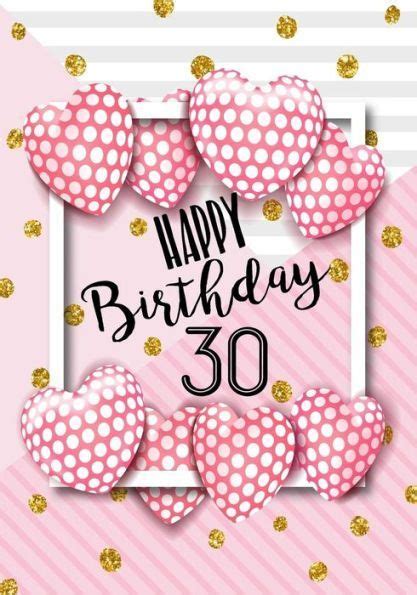 Looking for a brilliant 30th birthday gift idea? Happy Birthday 30: Birthday Gifts For Her, Birthday ...