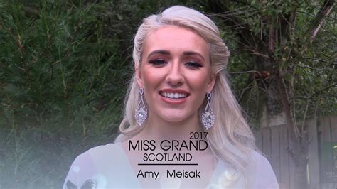 Amy Meisak Miss Grand Scotland 2017 Youtube