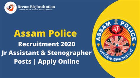 Assam Police Recruitment 2020 For Jr Assistant Stenographer