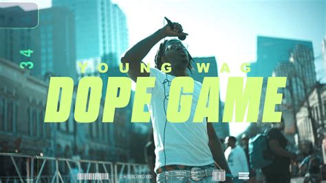 Youngwag5189 Dope Game Official Sxsw Mix Shot By Asapwitthecanon