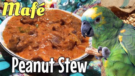 Mafé Senegalese Peanut Stew In Wolof And English Peanut Stew