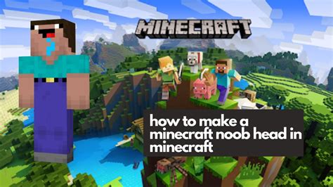 How To Make A Minecraft Noob Head Youtube