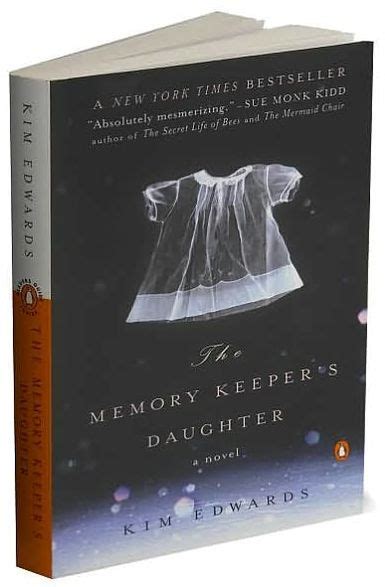 The Memory Keepers Daughter By Kim Edwards Paperback Barnes And Noble®