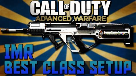 Call Of Duty Advanced Warfarebest Imr Class Setup Youtube