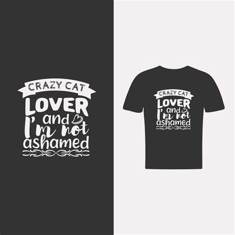 Vector Cat Quotes And Cat Lover T Shirt Design Template 25909005 Vector Art At Vecteezy