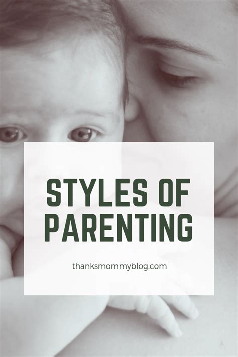 Styles Of Parenting Parenting Different Parenting Styles Gentle