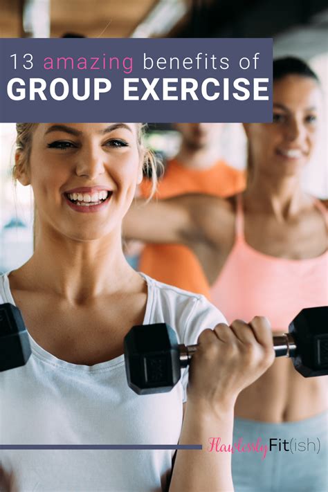 13 Amazing Benefits Of Group Exercise In 2021 Group Fitness Classes Exercise Fitness Class