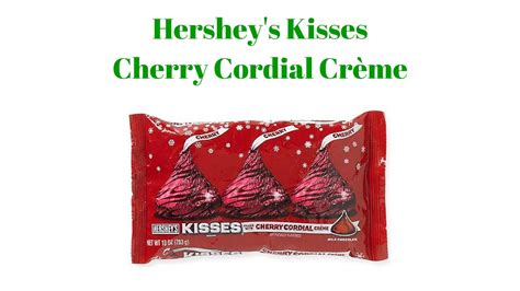 Foodmania Review Hersheys Kisses Cherry Cordial Crème Youtube