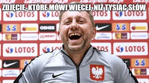 Najlepsze Memy Po Meczach Polska Czechy I Polska Albania Czeski