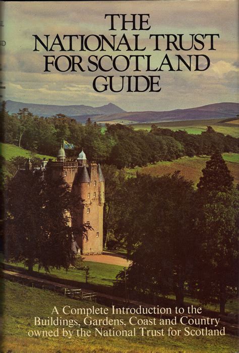 The National Trust For Scotland Guide
