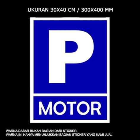Jual Ready Stock New Sticker Rambu Parkir Motor Abs Di Lapak Abah