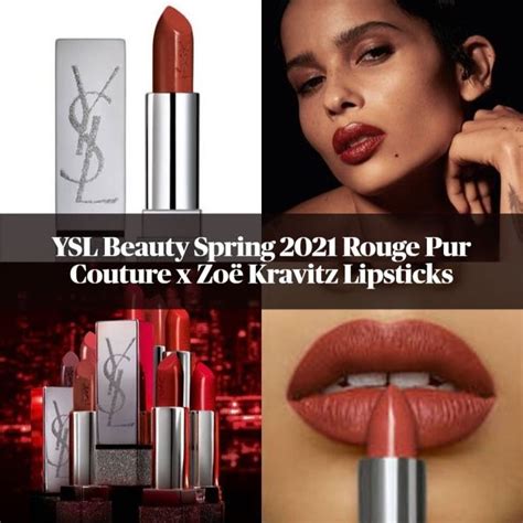 Ysl Beauty Spring 2021 Limited Edition Rouge Pur Couture X Zoë Kravitz
