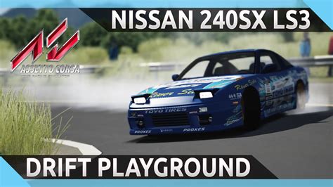 Assetto Corsa Nissan 240SX LS3 Drift Playground YouTube