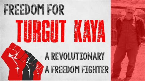 urgent call for action information about turgut kaya atik confederation of workers from