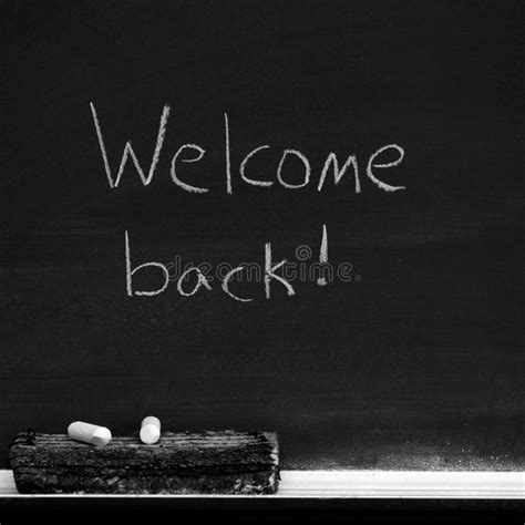 Chalkboard With Welcome Back Sign Stock Photo Image Of White Signal