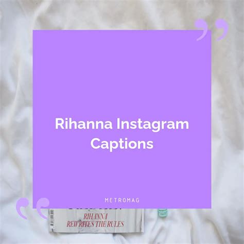 448 rihanna lyrics to use as instagram captions metromag