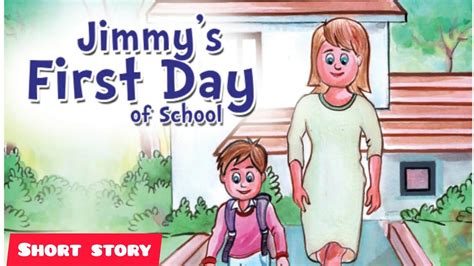 First Day Of School Short Story Kids First Day To School Youtube