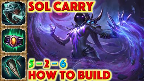 Smite How To Build Sol Sol Carry Build How To Guide Season 7