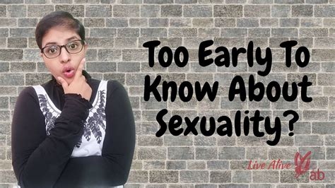 Too Early To Know About Sexuality The Awakening 1 Youtube