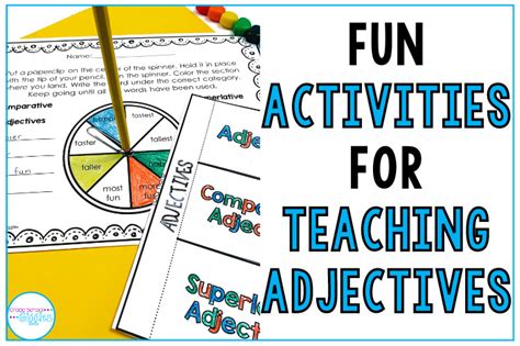 Fun Activities For Teaching About Adjectives Grade School Giggles
