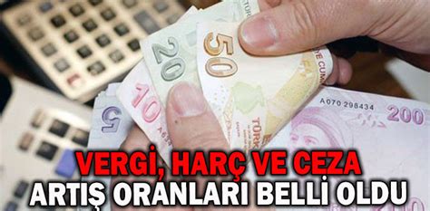 Vergi harç ve ceza artış oranları belli oldu Köroğlu Gazetesi Bolu