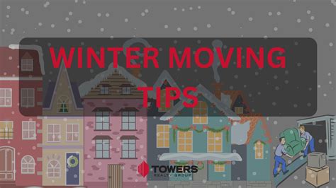 Winter Moving Tips Towers Realty Group