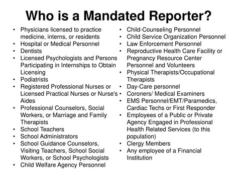 mandated reporters have which of the following under canra braineds