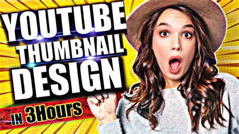 Design Outstanding Youtube Thumbnail In 3hours By Designophobhia Fiverr