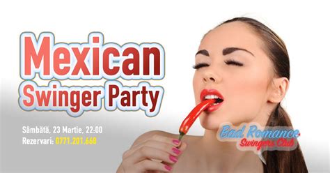 Mexican Swinger Party Bad Romance