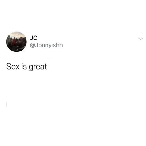 Sex Is Great Antimeme