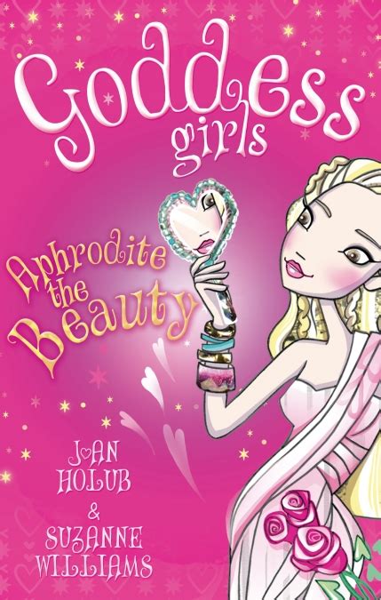 Check out the ideas of company names below. Goddess Girls: Aphrodite the Beauty by Joan Holub ...
