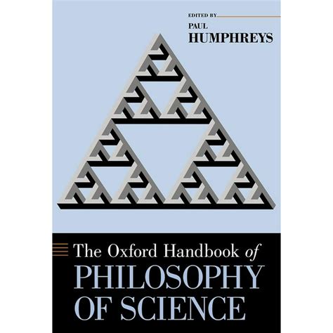 The Oxford Handbook Of Philosophy Of Science Paperback