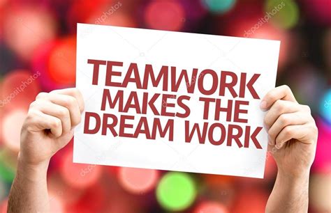 Teamwork Makes The Dream Work Card Stock Photo By ©gustavofrazao 63142975