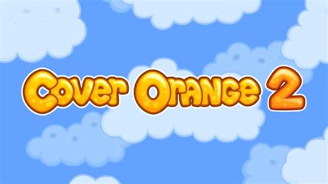 Cover Orange 2 Universal Hd Gameplay Trailer Youtube
