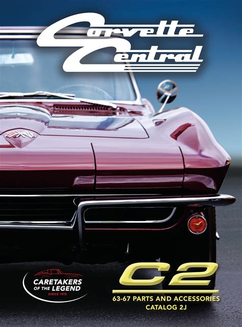 Corvette Central C2 63 67 Corvette Parts Catalog By Corvette Central