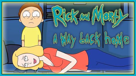 Rick And Morty A Way Back Home Latest Version ☚Обзор☛Кекс робот