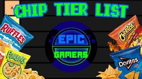 The Ultimate Chip Tier List Youtube