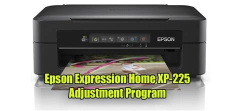 This is an inkjet printer with a simple design suitable to be placed the simple design is suitable to be placed anywhere and does not require a lot of space. Epson Expression Home XP-225 Resetter | Epson