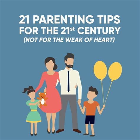 21 Parenting Tips For The 21st Century