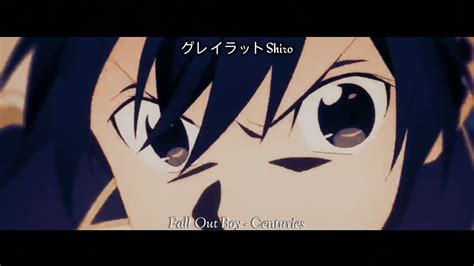 Anime Mix Amv Centuries Youtube