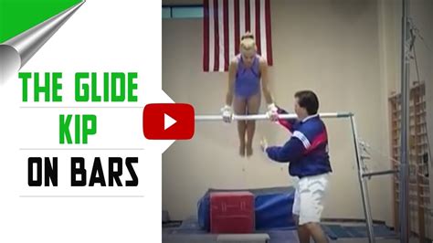 Gymnastics Skills And Drills The Glide Kip On Bars Coach Steve Nunno Youtube