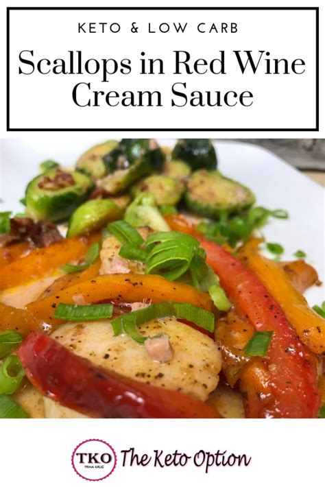 There are recipes here for grilling chicken, fish, pork, beef, and vegetables, and they're all low in carbs! Scallops in Red Wine Cream Sauce | Low carb dinner recipes, Keto, Diet dinner recipes