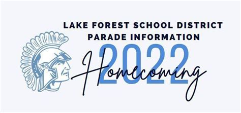 2022 Homecoming Parade Information Lake Forest School District