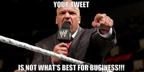 Triple H Best For Business Quickmeme