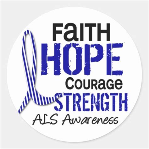 Faith Hope Courage Als Round Sticker Zazzle