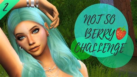 Sims 4 Not So Berry Challenge Themelower