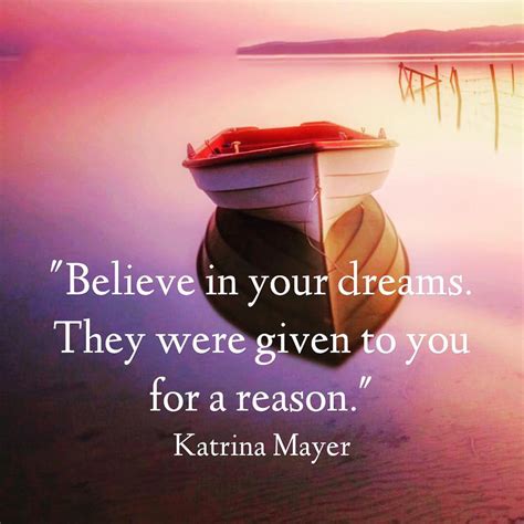 Believe In Your Dreams Quotes Area