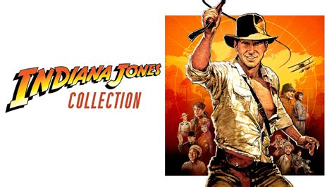 The Indiana Jones Collection Movie Fanart Fanart Tv