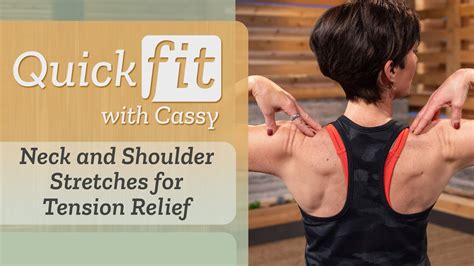 Quick Fit Neck And Shoulder Stretches For Tension Relief Youtube