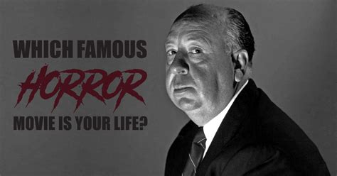 Their trip is ruined as they get caught up in the misunderstanding. Which Famous Horror Movie Is Your Life? Question 4 - You ...
